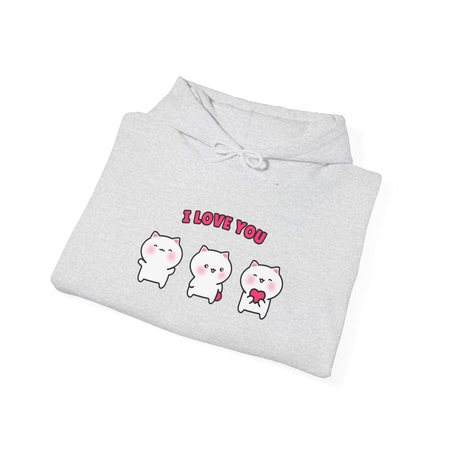 I Love You – Cozy Unisex Hoodie | Pudding Kitties