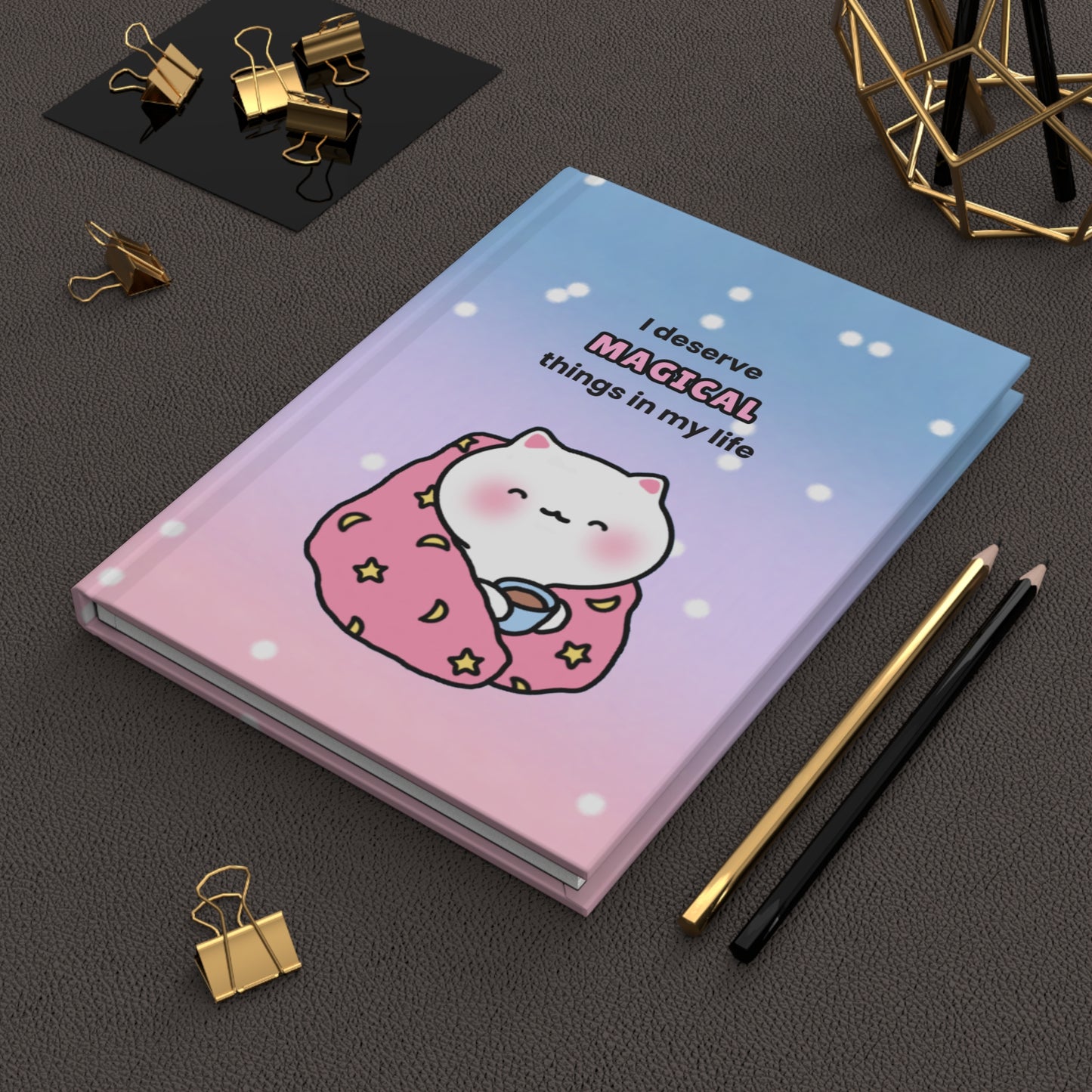 I Deserve Magical Things - Starry Sky Hardcover Journal Lined Pages | Pudding Kitties