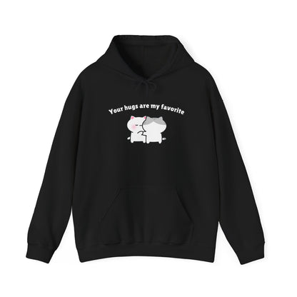 Your Hugs are my Favorite – Cozy Unisex Hoodie | Pudding Kitties