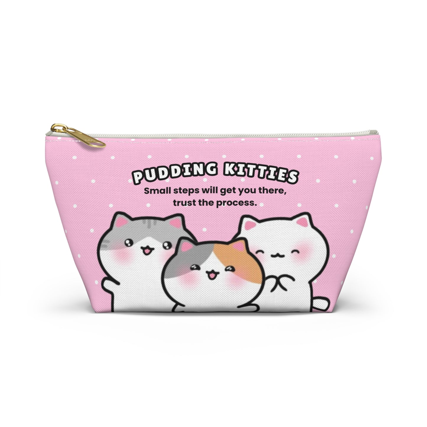 Trust the Process - Pink Small Accessory Pouch | Pudding Kitties