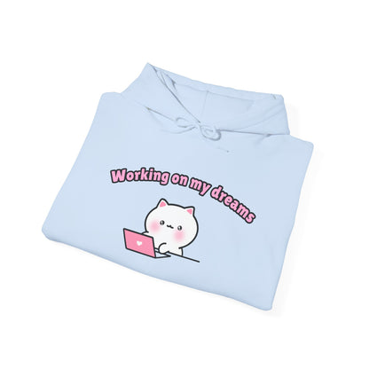 Working on my Dreams – Cozy Unisex Hoodie | Pudding Kitties