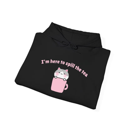 Here to Spill the Tea – Cozy Unisex Hoodie | Pudding Kitties