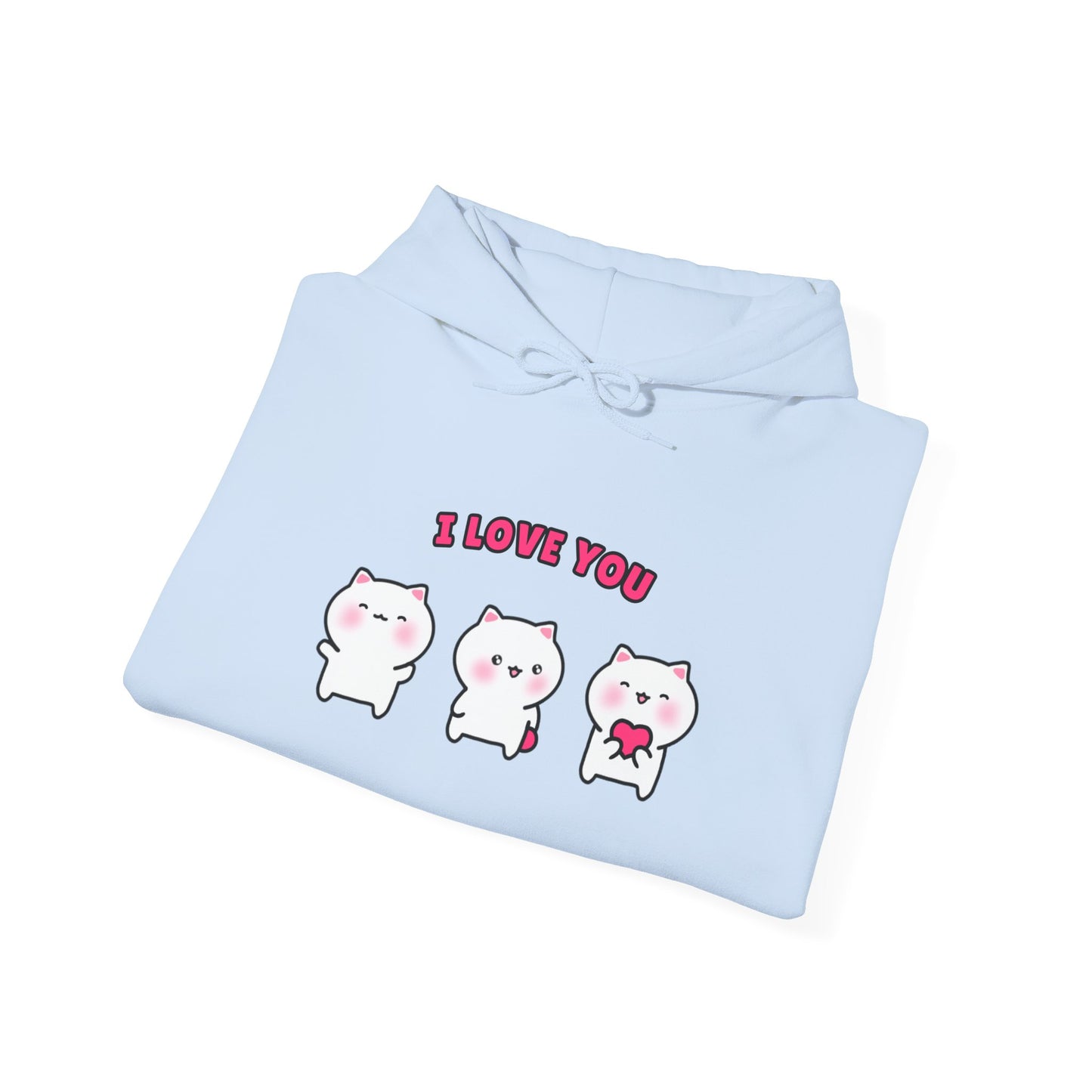 I Love You – Cozy Unisex Hoodie | Pudding Kitties