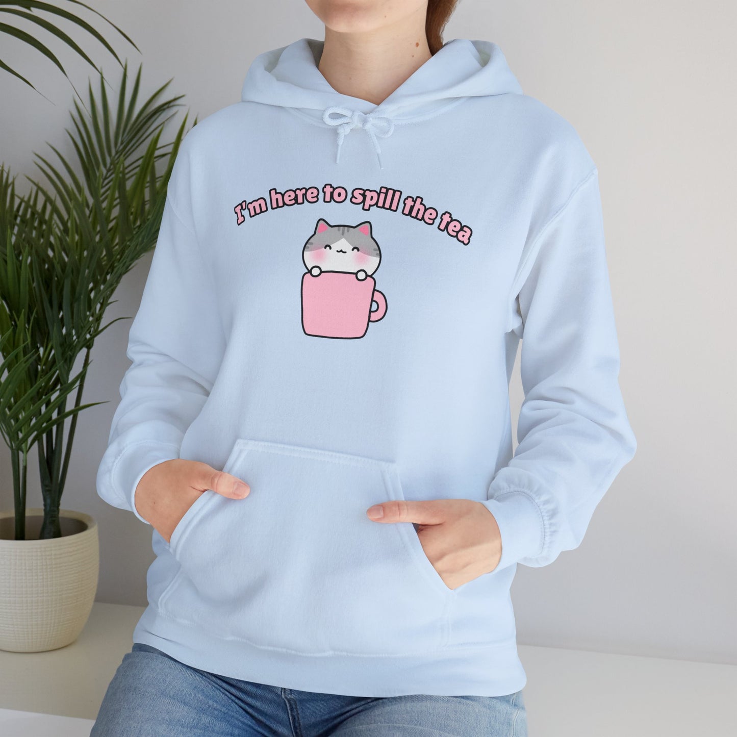 Here to Spill the Tea – Cozy Unisex Hoodie | Pudding Kitties