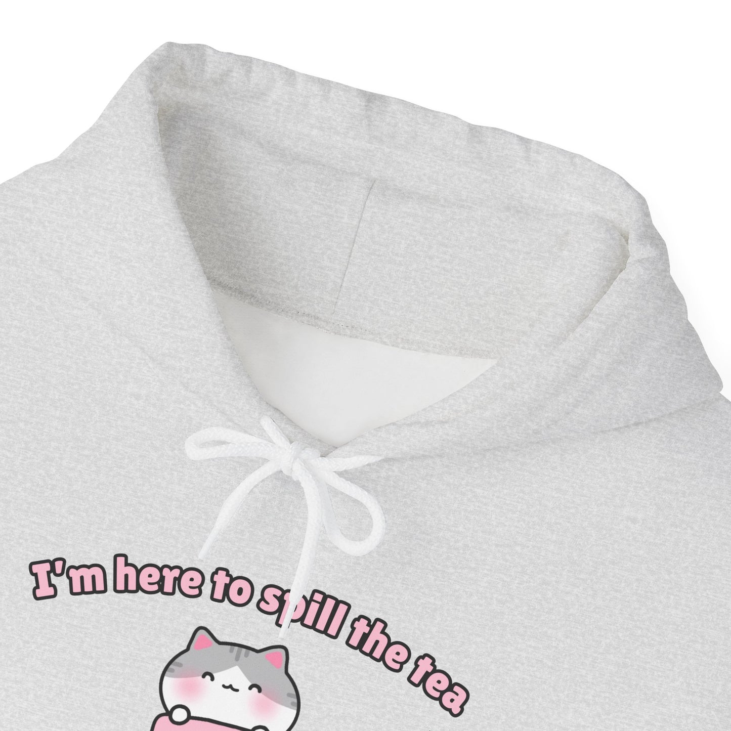 Here to Spill the Tea – Cozy Unisex Hoodie | Pudding Kitties