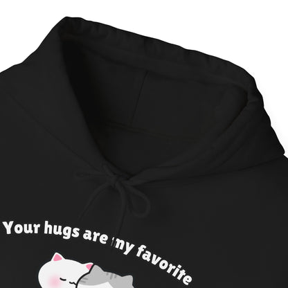 Your Hugs are my Favorite – Cozy Unisex Hoodie | Pudding Kitties