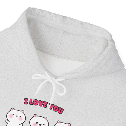 I Love You – Cozy Unisex Hoodie | Pudding Kitties