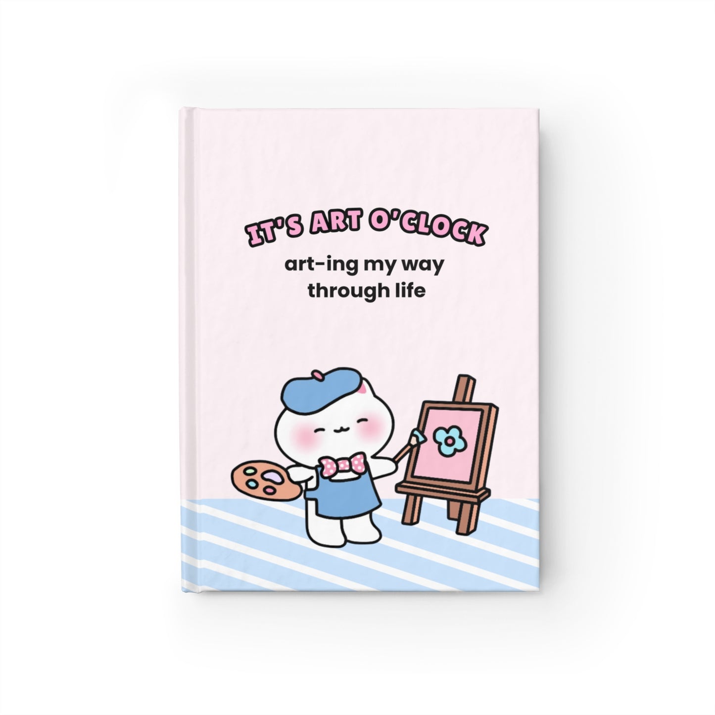 It's Art O'Clock - Hardcover Sketchbook for Artists Blank Pages | Pudding Kitties