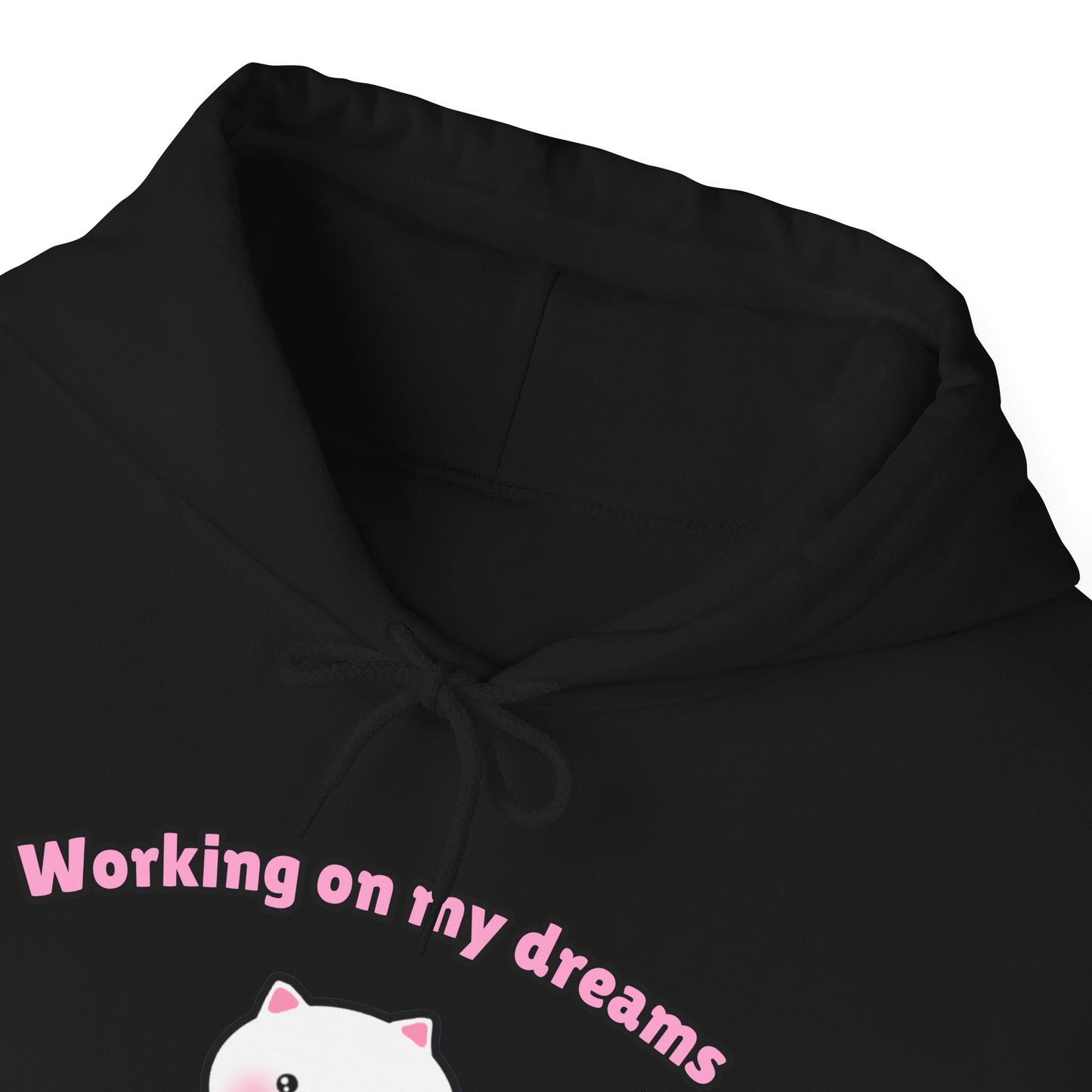 Working on my Dreams – Cozy Unisex Hoodie | Pudding Kitties