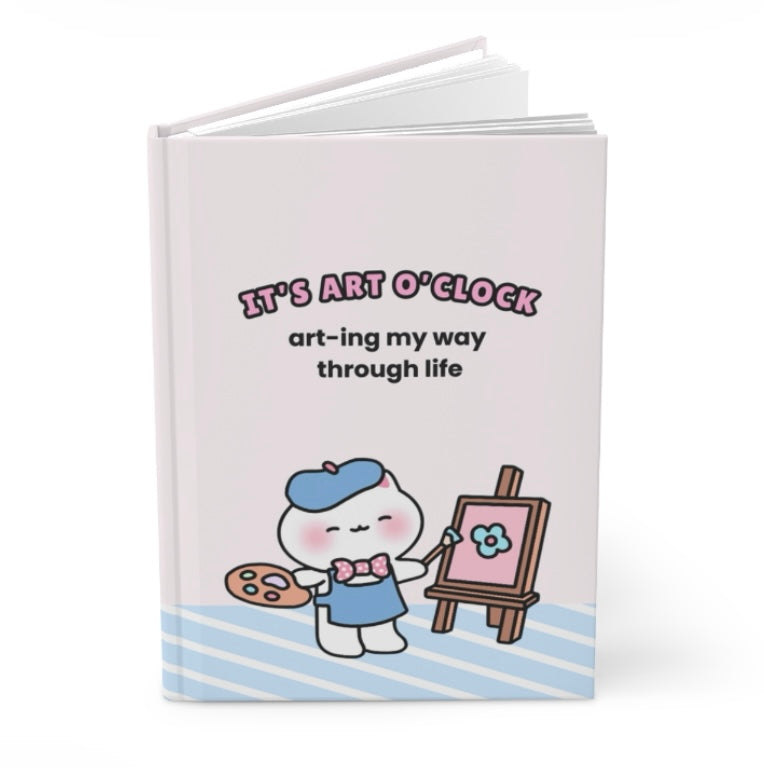 It's Art O'Clock - Hardcover Sketchbook for Artists Blank Pages | Pudding Kitties