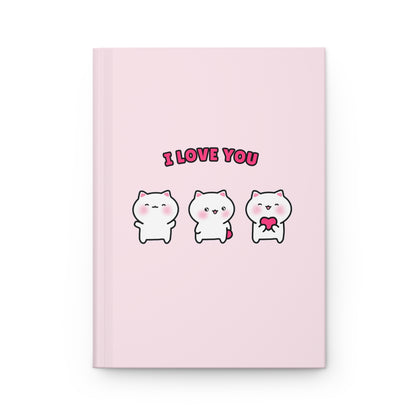 I Love You - Pink Hardcover Journal Lined Pages | Pudding Kitties